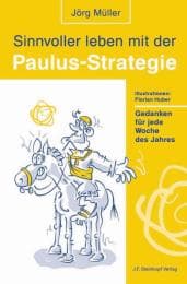 Cover von Sinnvoller leben mit der Paulus-Strategie