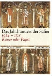 Cover von Das Jahrhundert der Salier (1024-1125)