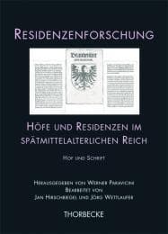 Cover von Höfe und Residenzen im spätmittelalterlichen Reich