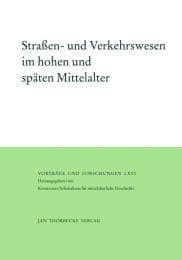 Cover von Straßen- und Verkehrswesen im hohen und späten Mittelalter