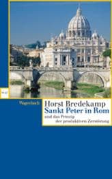 Cover von Sankt Peter in Rom und das Prinzip der produktiven Zerstörung