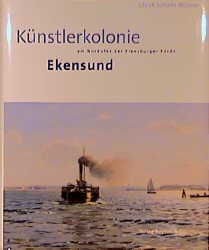 Cover von Künstlerkolonie Ekensund am Nordufer der Flensburger Förde