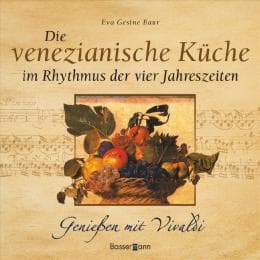 Cover von Die venezianische Küche im Rhythmus der vier Jahreszeiten