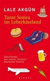 Cover von Tante Semra im Leberkäseland