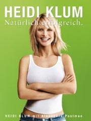 Cover von Heidi Klum: Natürlich erfolgreich