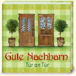 Cover von Gute Nachbarn - Tür an Tür