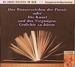 Cover von Das Wasserzeichen der Poesie oder Die Kunst und das Vergnügen, Gedichte zu hören