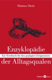 Cover von Enzyklopädie der Alltagsqualen