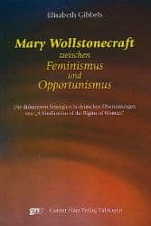 Cover von Mary Wollstonecraft zwischen Feminismus und Opportunismus