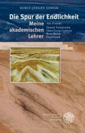 Cover von Die Spur der Endlichkeit: Meine akademischen Lehrer