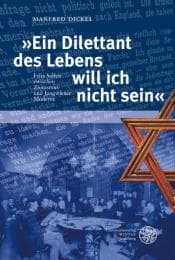 Cover von 'Ein Dilettant des Lebens will ich nicht sein'