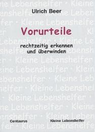 Cover von Vorurteile - rechtzeitig erkennen und überwinden