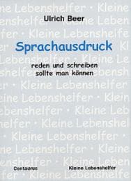 Cover von Sprachausdruck - reden und schreiben sollte man können