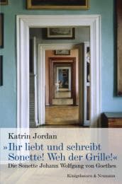 Cover von 'Ihr liebt und schreibt Sonette! Weh der Grille!'
