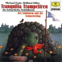 Cover von Tranquilla Trampeltreu die beharrliche Schildkröte/Der Lindwurm und der Schmetterling