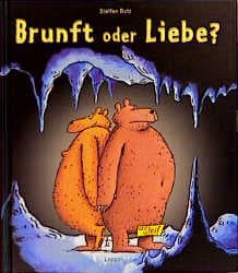 Cover von Brunft oder Liebe?