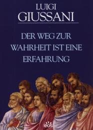 Cover von Der Weg zur Wahrheit ist eine Erfahrung