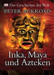 Cover von Inka, Maya und Azteken