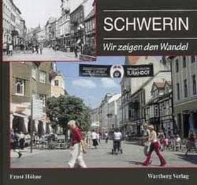 Cover von Schwerin: Wir zeigen den Wandel