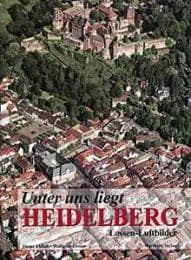 Cover von Unter uns liegt Heidelberg