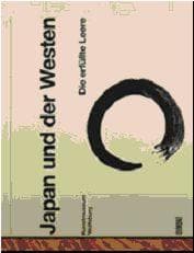 Cover von Japan und der Westen: Die erfüllte Leere
