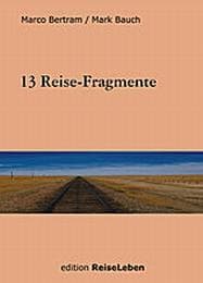 Cover von 13 Reise-Fragmente