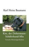 Cover von Kitt, der Dobermann-Schäferhund-Mix