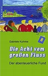 Cover von Die Acht vom großen Fluß 1