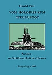 Cover von Vom Holz-Fass zum Titan-Uboot