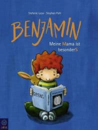 Cover von Benjamin - Meine Mama ist besonders