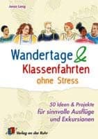 Cover von Wandertage und Klassenfahrten ohne Stress