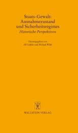 Cover von Staats-Gewalt: Ausnahmezustand und Sicherheitsregimes