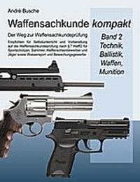 Cover von Waffensachkunde kompakt - Der Weg zur Waffensachkundeprüfung 2