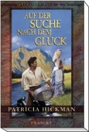 Cover von Auf der Suche nach dem Glück