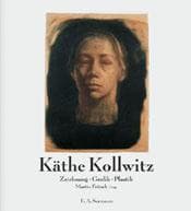 Cover von Käthe Kollwitz - Zeichnung, Grafik, Plastik