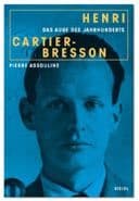 Cover von Henri Cartier-Bresson - Das Auge des Jahrhunderts