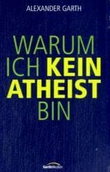Cover von Warum ich kein Atheist bin