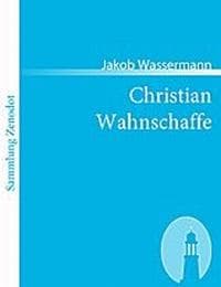 Cover von Christian Wahnschaffe