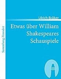 Cover von Etwas über William Shakespeares Schauspiele