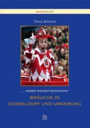Cover von Feste und Bräuche in Düsseldorf und Umgebung