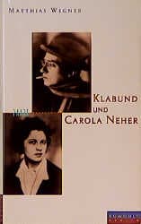 Cover von Klabund und Carola Neher