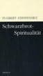 Cover von Schwarzbrot-Spiritualität