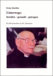 Cover von Unterwegs: berufen, gesandt, getragen