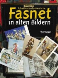 Cover von Schwäbisch-alemannische Fasnet in alten Bildern