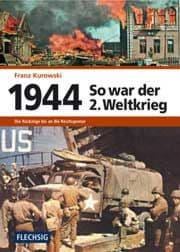 Cover von 1944 - So war der 2. Weltkrieg