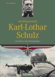 Cover von Generalmajor Karl-Lothar Schulz