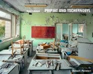 Cover von Zones of Exclusion: Pripyat and Chernobyl