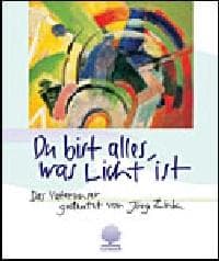 Cover von Du bist alles, was Licht ist