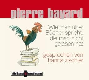 Cover von Wie man über Bücher spricht, die man nicht gelesen hat