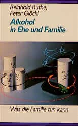 Cover von Alkohol in Ehe und Familie